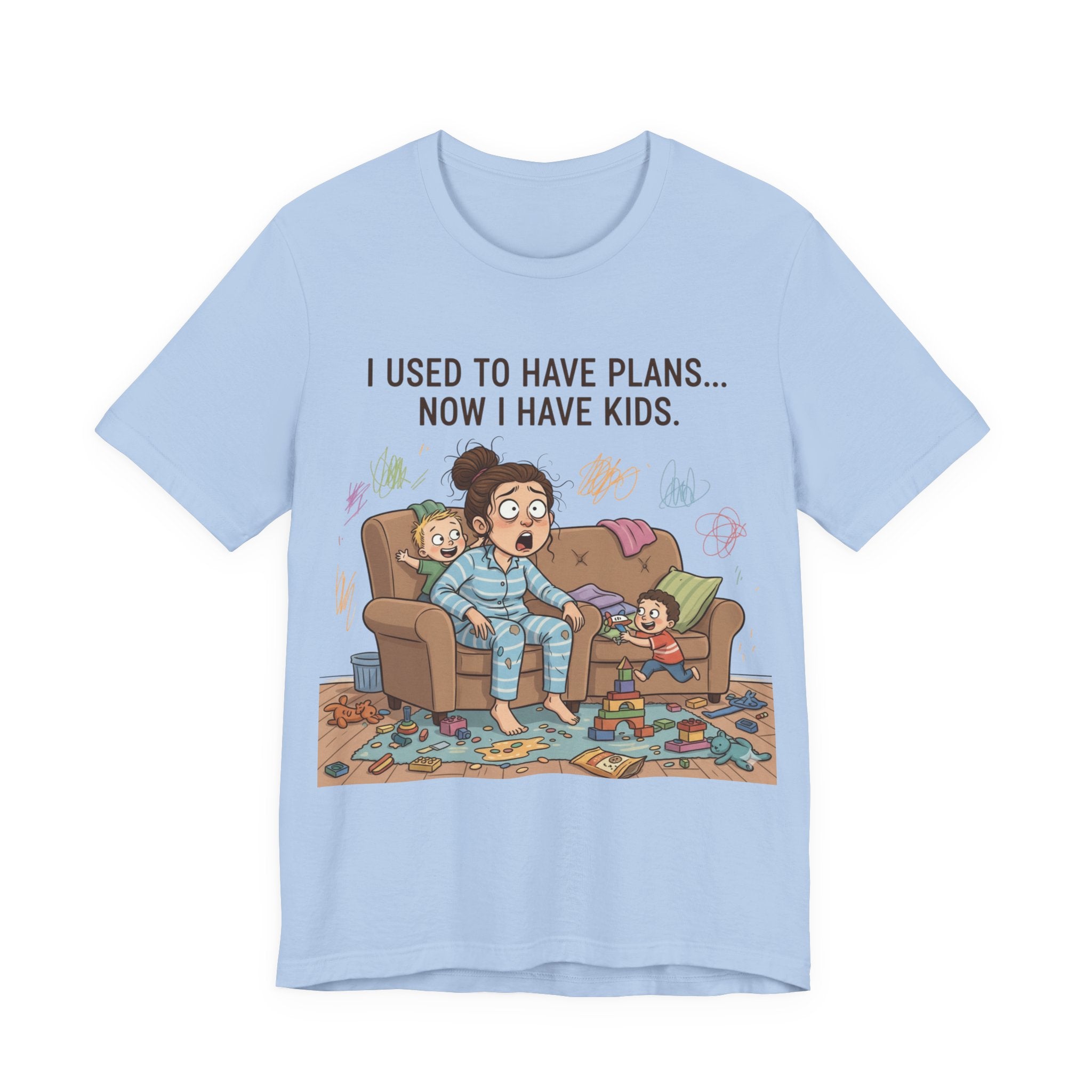I Used to Have Plans… Now I Have Kids Tee Shirt