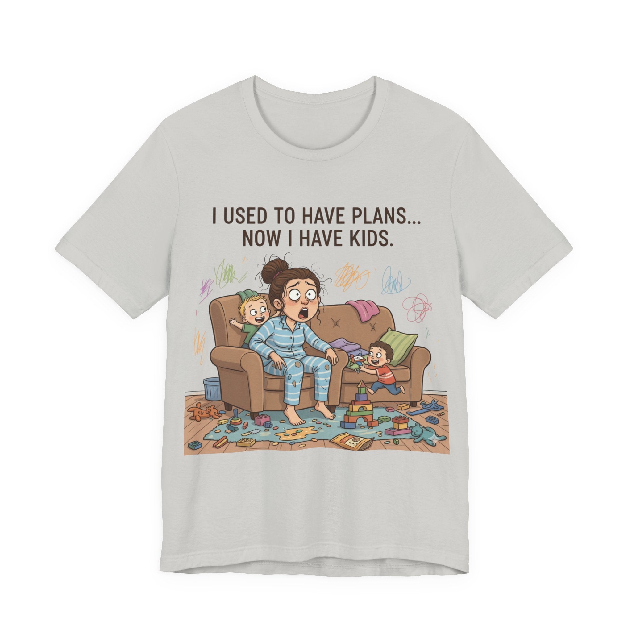 I Used to Have Plans… Now I Have Kids Tee Shirt