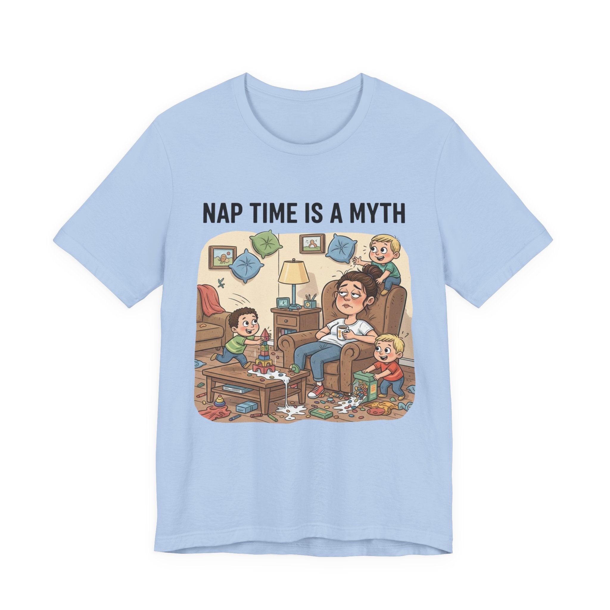 Nap Time Is a Myth Tee Shirt