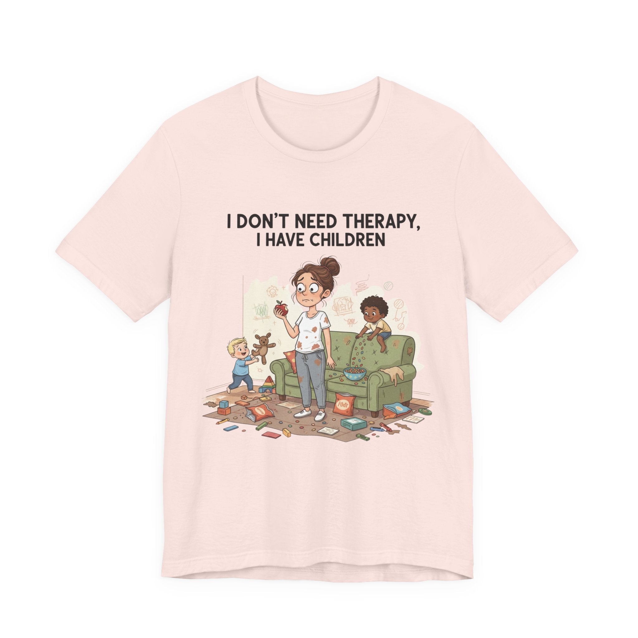 I Don’t Need Therapy, I Have Children Tee Shirt