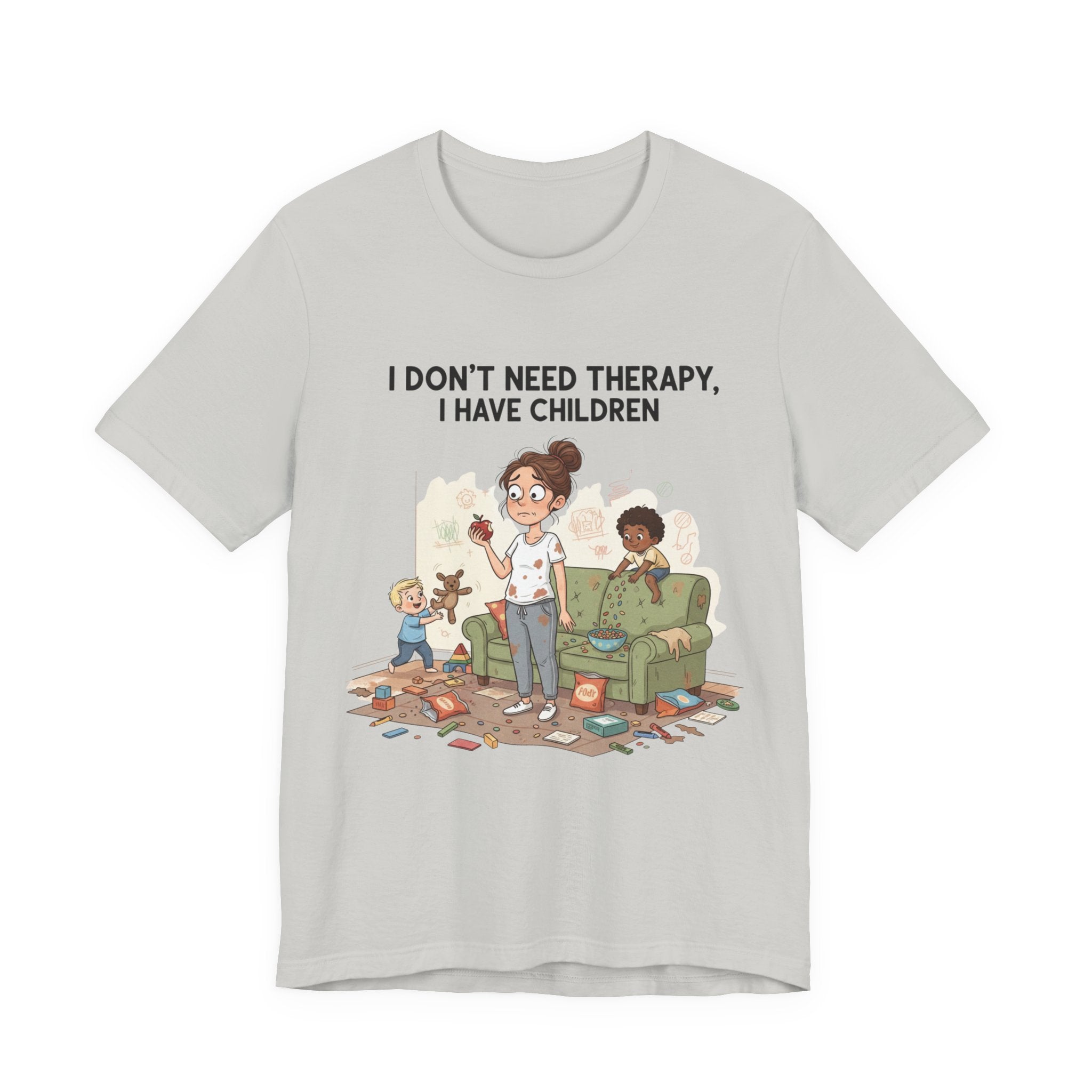 I Don’t Need Therapy, I Have Children Tee Shirt