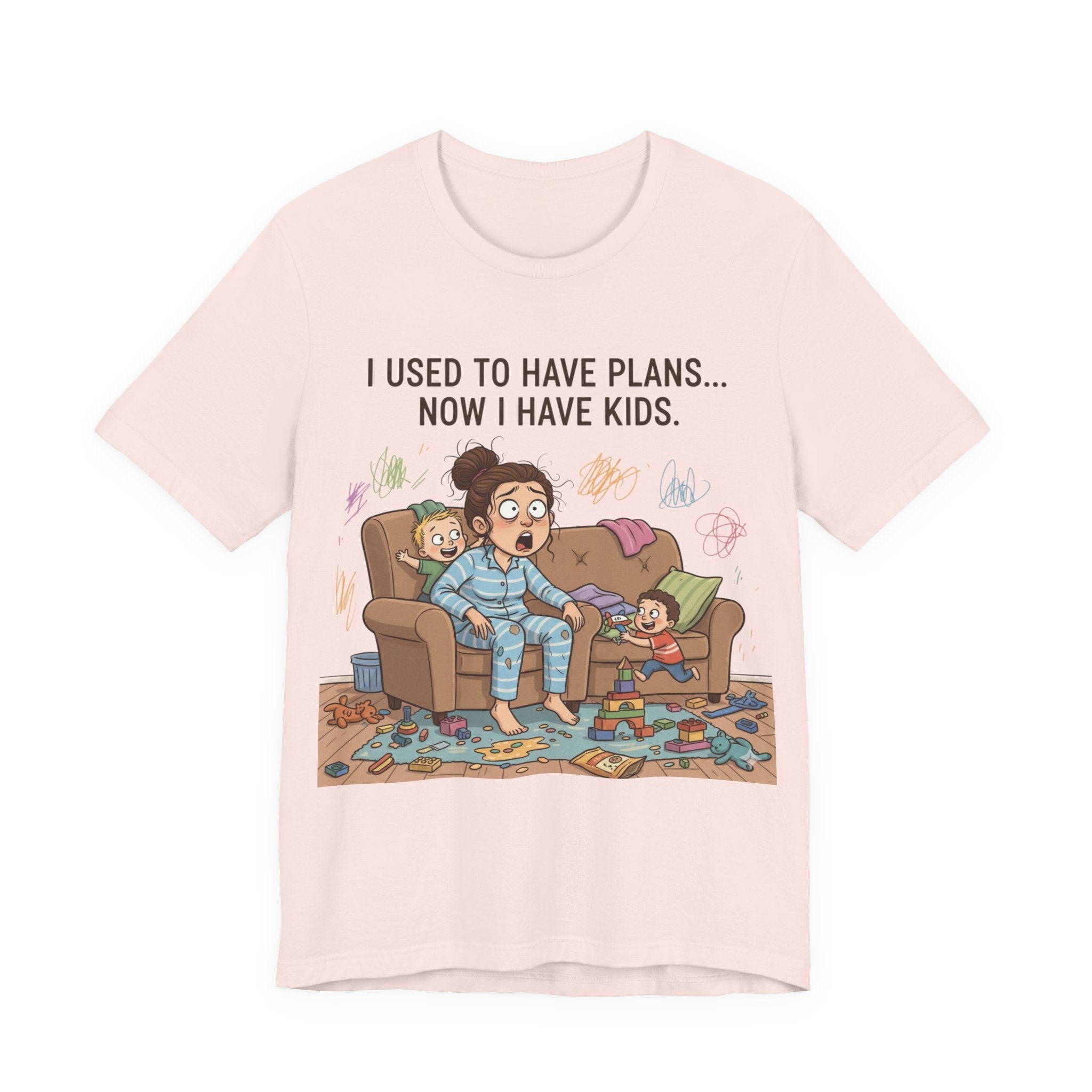 I Used to Have Plans… Now I Have Kids Tee Shirt